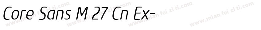 Core Sans M 27 Cn Ex字体转换